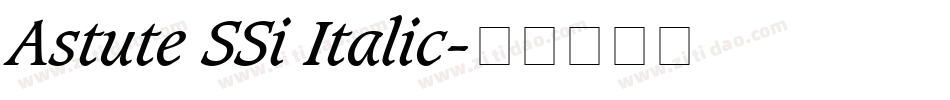 Astute SSi Italic字体转换